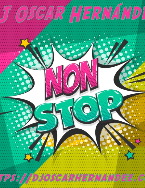 DJ Oscar Hernández - Non Stop
